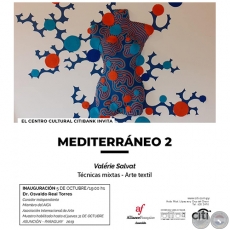 Mediterráneo 2 - Curador independiente: Dr. Osvaldo González Real - Sábado, 05 de Octubre de 2019